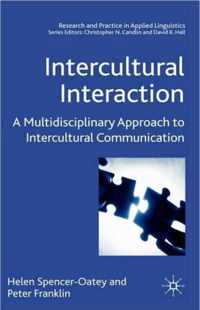 Intercultural Interaction: A Multidisciplinary Approach to Intercultural Communication