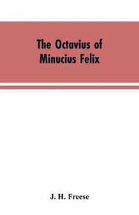 The Octavius of Minucius Felix