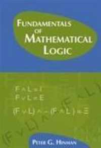 Fundamentals of Mathematical Logic