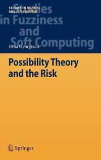 Possibility Theory and the Risk