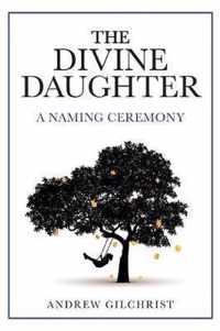 The Divine Daughter