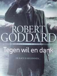 tegen wil en dank - Robbert Goddard