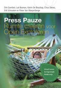 Press pauze: Ruimte creëren voor open exploreren