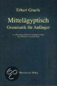 Mittelagyptische Grammatik Fur Anfanger