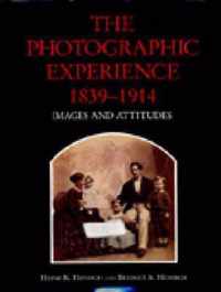 Photographic Experience, 1839-1914