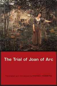 The Trial of Joan of Arc