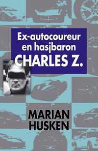 Ex-Autocoureur En Hasjbaron Charles Z.