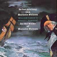 In het kielzog van Horatio Nelson, William Vance's, Bruce J. Hawker!