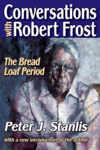 Conversations with Robert Frost