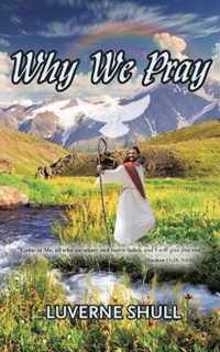 Why We Pray