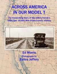 Across America in our Model T