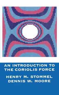 An Introduction to the Coriolis Force