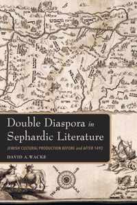 Double Diaspora in Sephardic Literature