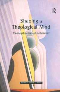 Shaping a Theological Mind