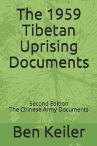 The 1959 Tibetan Uprising Documents