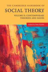 Cambridge Handbook of Social Theory Vol