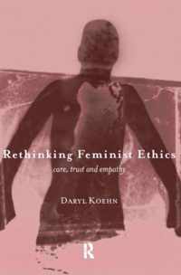 Rethinking Feminist Ethics