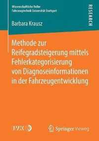 Methode zur Reifegradsteigerung mittels Fehlerkategorisierung von Diagnoseinform