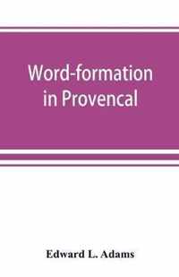 Word-formation in Provencal