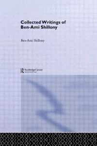 Ben-Ami Shillony - Collected Writings