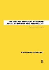 The Evolved Structure of Human Social Behaviour and Personality