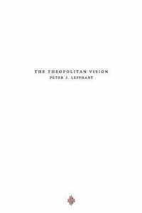 The Theopolitan Vision