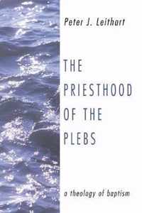 The Priesthood of the Plebs