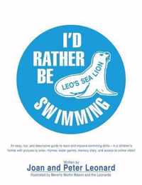 I'd Rather Be Swimming!