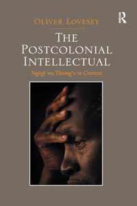 The Postcolonial Intellectual