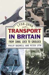 Transport In Britain 1750-2000