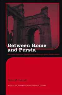 Between Rome and Persia