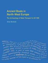 Ancient Boats in North-West Europe