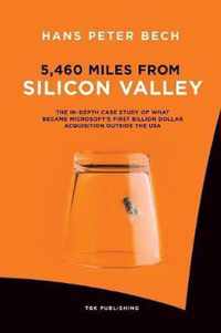 5,460 Miles from Silicon Valley