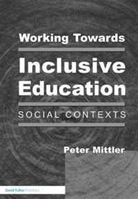 Working Towards Inclusive Education