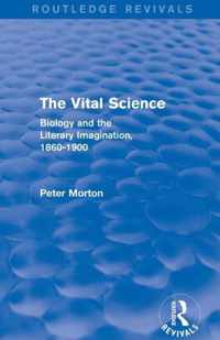 The Vital Science (Routledge Revivals)