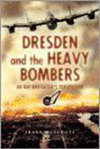 Dresden and the Heavy Bombers