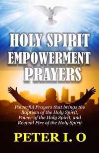 Holy Spirit Encounter Prayers