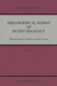 Philosophical Works of Peter Chaadaev