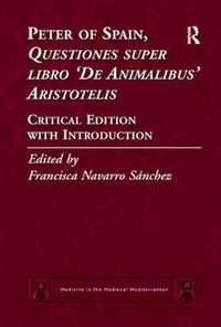 Peter of Spain, Questiones super libro De Animalibus Aristotelis