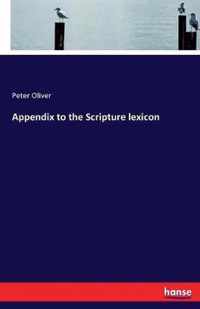 Appendix to the Scripture lexicon