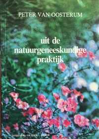 Uit de natuurgeneeskundige praktyk