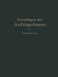 Grundlagen Des Aufzugsbaues