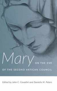 Mary on the Eve of the Second Vatican Council