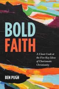 Bold Faith