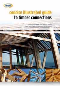 Concise Illustrated Guide to Timber Connections