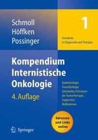 Kompendium Internistische Onkologie Standards in Diagnostik Und Therapie: Teil I: Epidemiologie, Tumorbiologie, Zytostatika, Prinzipien Der Tumortherapie, Supportive Massnahmen. Teil II: Therapiekonzepte Maligner Tumoren. Teil III