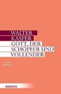 Gott - Der Schopfer Und Vollender