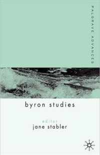 Palgrave Advances In Byron Studies