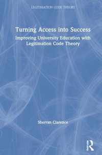 Turning Access into Success