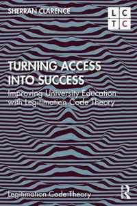 Turning Access into Success